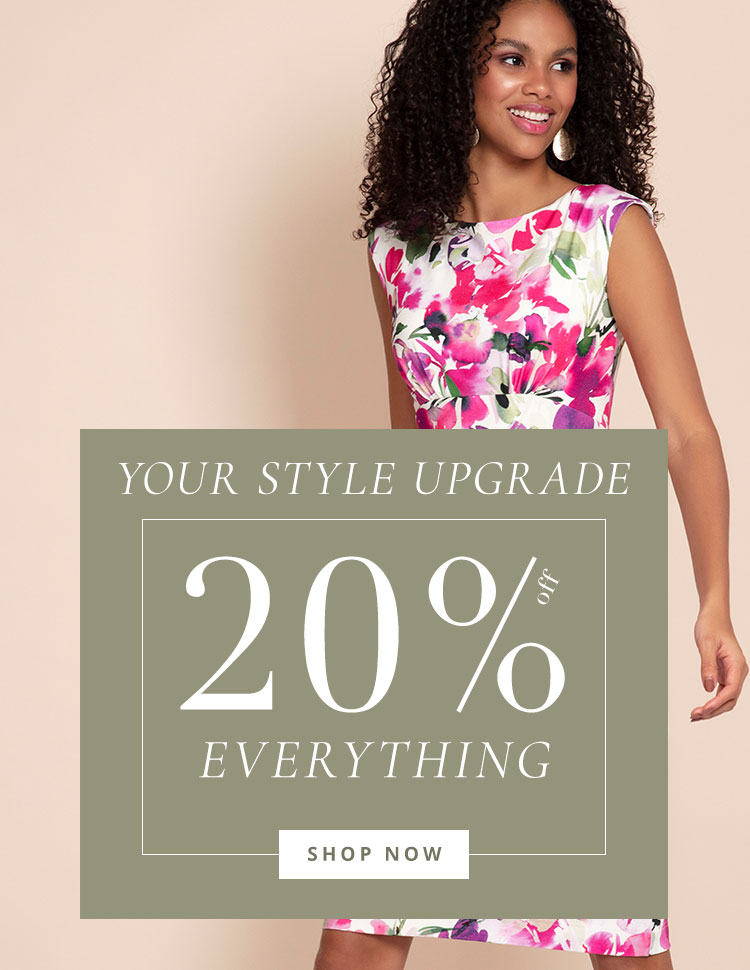 Style Upgrade | 20% off Everything